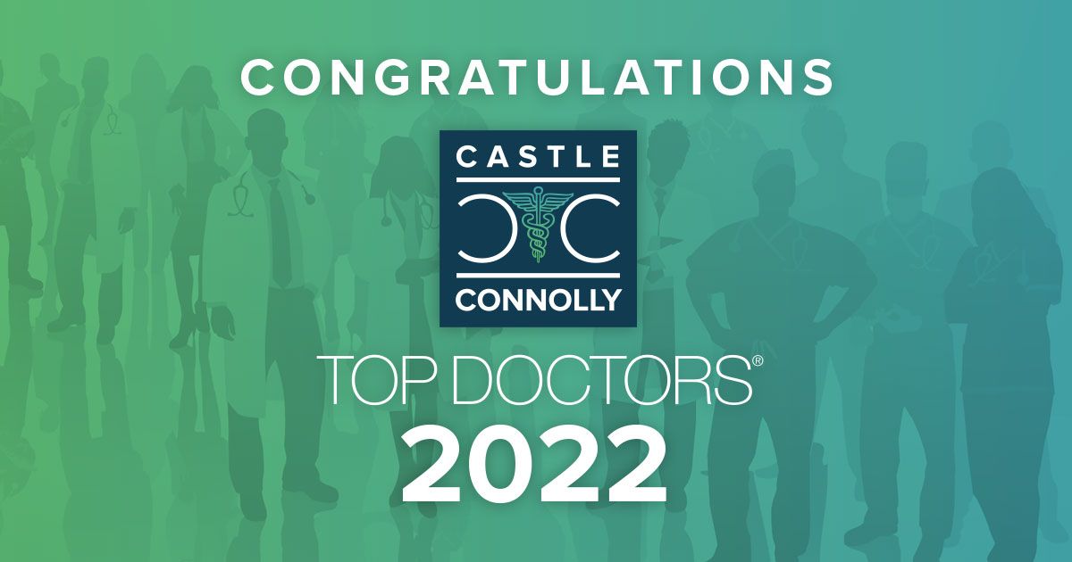 Castle Connolly 2022 Top Doctors